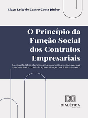 cover image of O princípio da função social dos contratos empresariais